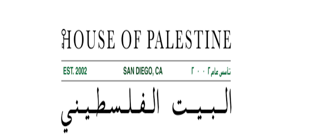 House of Palestine Est. 2002 San Diego, CA written on a white background with Arabic writing at the bottom