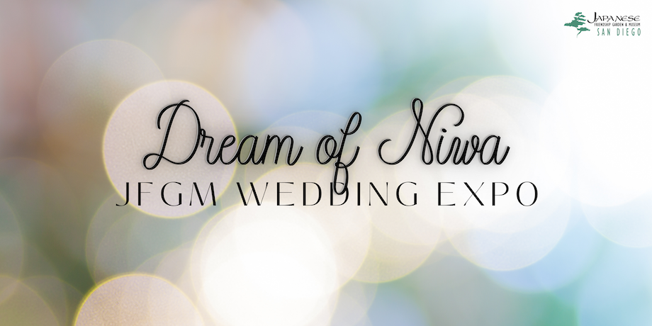 Dream of Niwa JFGM wedding expo