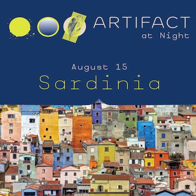 Artifact at Night: August 15 Sardinia